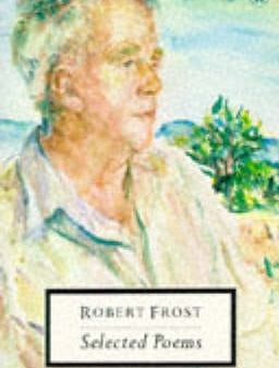 Robert Frost: Selected Poems [1990] paperback Cheap