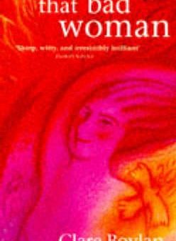 Clare Boylan: That Bad Woman [1996] paperback Online