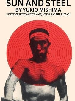 Yukio Mishima: Sun and Steel [1970] hardback Sale